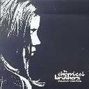 The Chemical Brothers - Dig Your Own Hole